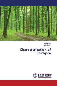 Title: Characterization of Chickpea, Author: Awol Adem