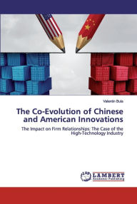 Title: The Co-Evolution of Chinese and American Innovations, Author: Valentin Bula