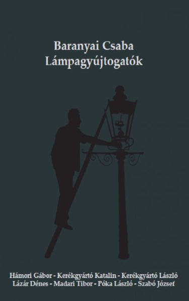 Lámpagyújtogatók