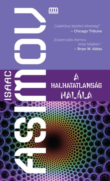 A Halhatatlanság halála