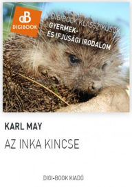Title: Az inka öröksége, Author: Karl May