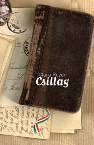 Title: Csillag, Author: Clara Royer