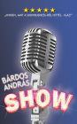 Show - Minden, amit a showbusiness-rol hittél - igaz!