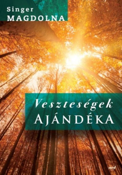 Veszteségek ajándéka