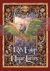 Title: Rév Fülöp és Nyár Lorinc, Author: Jeney Zoltán