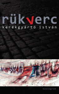 Title: Rükverc, Author: István Kerékgyártó