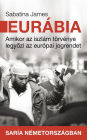 Eurábia: Amikor az iszlám törvénye legyozi az európai jogrendet