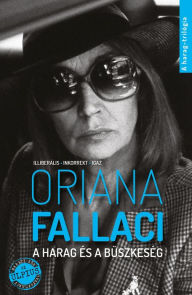 Title: A harag és a büszkeség, Author: Oriana Fallaci
