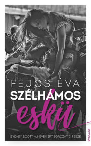 Title: Szélhámos eskü, Author: Éva Fejos