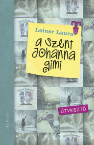 Title: Útveszto, Author: Laura Leiner