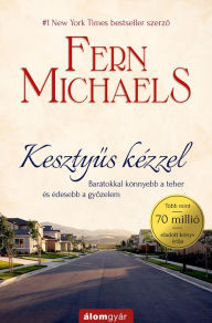 Title: Kesztyus kézzel, Author: Fern Michaels