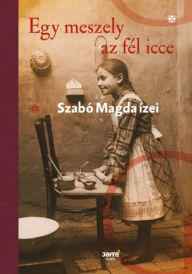 Title: Egy meszely az fél icce, Author: Tasi Géza