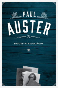 Title: Brooklyni balgaságok, Author: Paul Auster