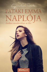Title: Pataki Emma naplója, Author: Tünde Gombos