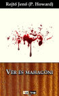 Vér és mahagóni