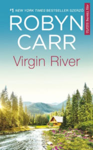 Title: Virgin River (Hungarian Edition), Author: Robyn Carr