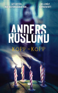 Title: Kopp-kopp, Author: Anders Roslund