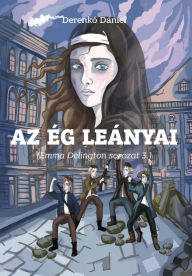 Title: Az ég leányai, Author: Derenkó Dániel