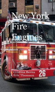 Title: New York Fire Engines, Author: Cristina Berna