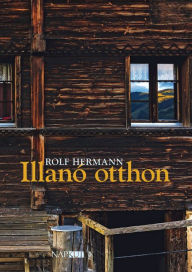 Title: Illanó otthon, Author: Rolf Hermann