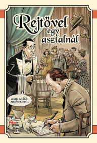 Title: Rejtovel egy asztalnál, Author: Stílus és Technika