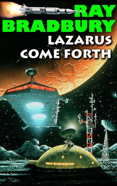 Lazarus Come Forth