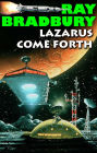 Lazarus Come Forth