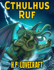 Title: H. P. Lovecraft: Cthulhus Ruf, Author: H. P. Lovecraft