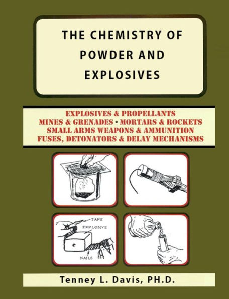 The Chemistry of Powder and Explosives