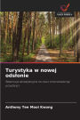 Turystyka w nowej odslonie