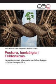 Title: Postura, lumbàlgia i Feldenkrais, Author: Júlia Monràs Erra