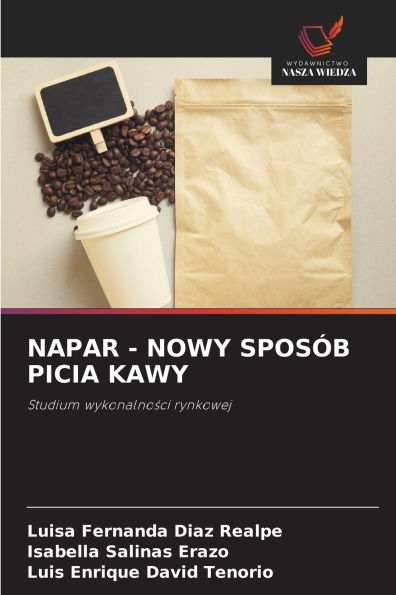 Napar - Nowy SposÃ¯Â¿Â½b Picia Kawy
