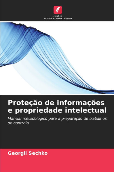 ProteÃ¯Â¿Â½Ã¯Â¿Â½o de informaÃ¯Â¿Â½Ã¯Â¿Â½es e propriedade intelectual