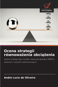 Title: Ocena strategii rÃ¯Â¿Â½wnoważenia obciążenia, Author: Andrï Lucio de Oliveira