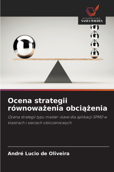 Ocena strategii rÃ¯Â¿Â½wnoważenia obciążenia