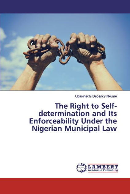 the-right-to-self-determination-and-its-enforceability-under-the