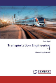 Title: Transportation Engineering -1, Author: Ravi Gupta