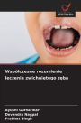 Wspï¿½lczesne rozumienie leczenia zwichniętego zęba