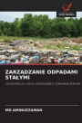 ZarzĄdzanie Odpadami Stalymi