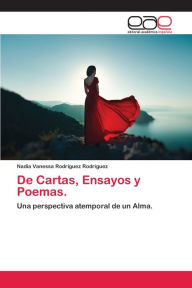Title: De Cartas, Ensayos y Poemas., Author: Nadia Vanessa Rodríguez Rodríguez