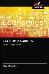 Title: ECONOMIA SQUISITA, Author: David Rowland