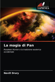 Title: La magia di Pan, Author: Nevill Drury