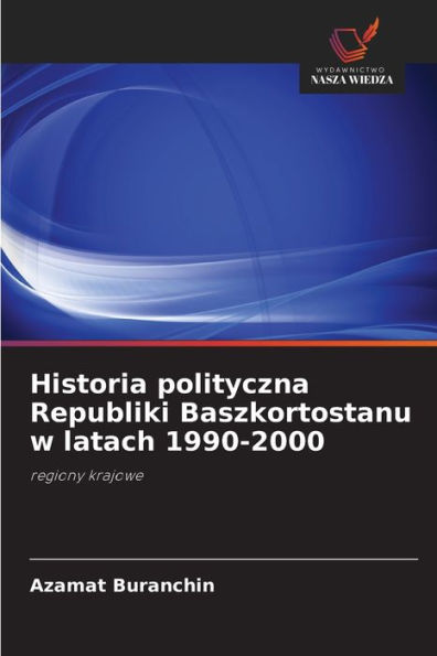 Historia polityczna Republiki Baszkortostanu w latach 1990-2000