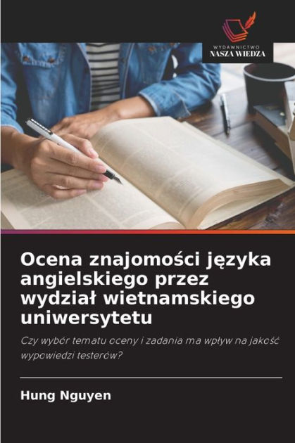 Ocena Znajomosci Jezyka Angielskiego Przez Wydzial Wietnamskiego ...