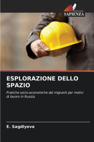 Title: ESPLORAZIONE DELLO SPAZIO, Author: E. Sagdiyeva