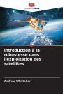 Introduction ï¿½ la robustesse dans l'exploitation des satellites