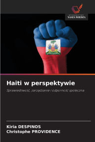 Title: Haiti w perspektywie, Author: Kiria Despinos