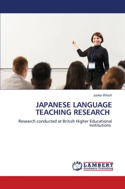 Japanese Language Teaching Research By Junko Winch Paperback Barnes