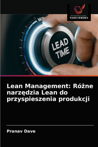 Lean Management R Zne Narzedzia Lean Do Przyspieszenia Produkcji By