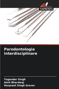 Title: Parodontologia interdisciplinare, Author: Yogender Singh